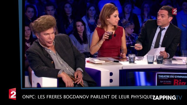 ONPC – Yann Moix questionne les frères Bogdanov sur leur physique, ils réagissent avec humour ! (vidéo)