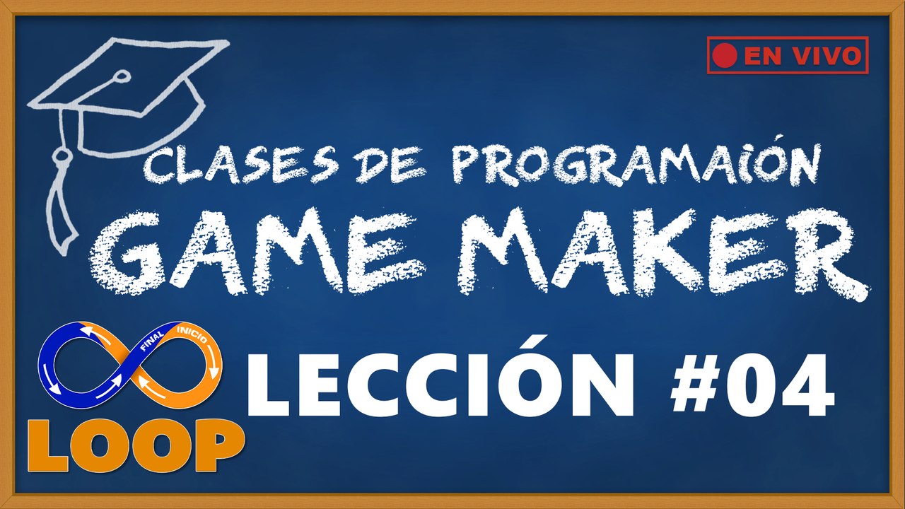 Clases de Programación GameMaker - Lección #4 (Parte 3-5)