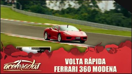 Volta Rápida: Ferrari 360 Modena