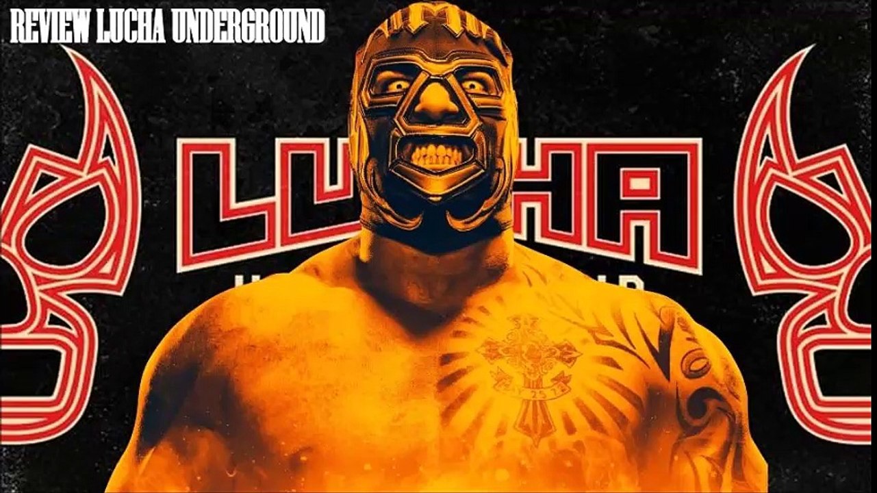 Review Lucha Underground Ep8 S2 Avec Loulou300vp