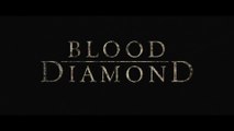 BLOOD DIAMOND (2006) Bande Annonce VF - HQ