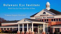 Delaware Eye Institute - Cataract Surgery Walkthrough - Rehoboth Beach - Web Video