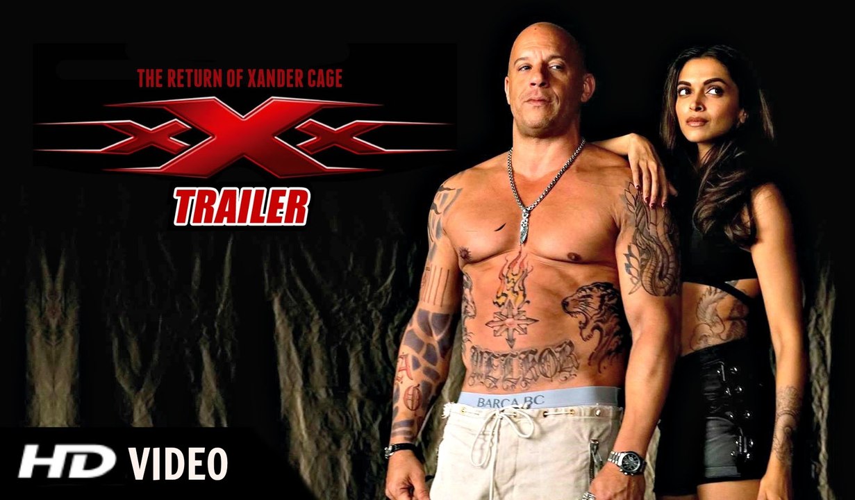 xXx- The Return of Xander Cage Official Trailer 2016 - Vin Diesel, Deepika Padukone