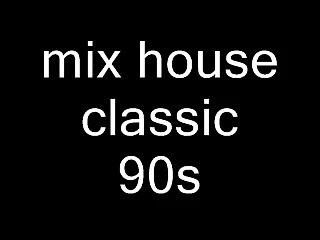 mix house classic 95/98 mixer par moi