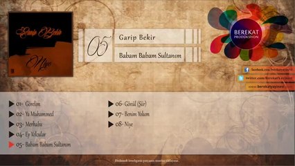 Garip Bekir - Babam Babam Sultanım