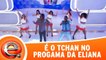 Grupo É o Tchan canta no programa da Eliana!