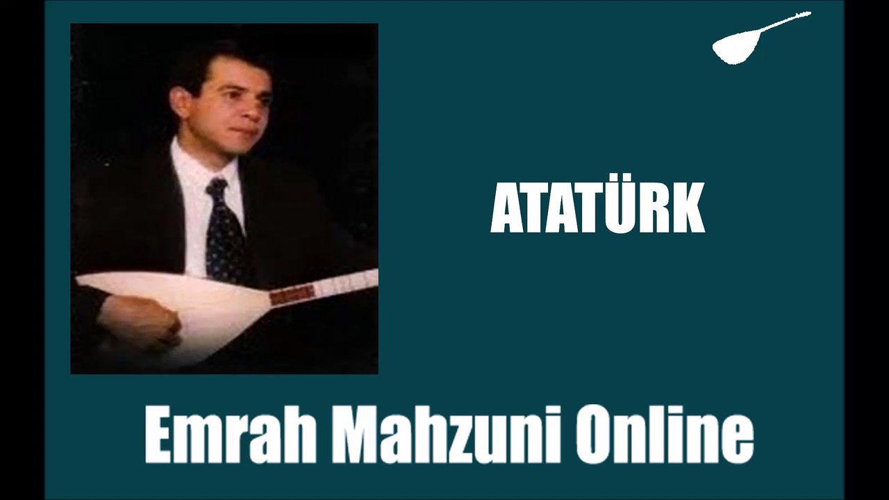 Emrah Mahzuni - Atatürk