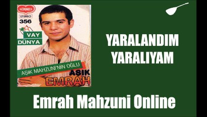 Emrah Mahzuni - Yaralandım Yaralıyam