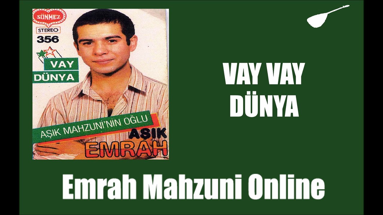 Emrah Mahzuni - Vay Vay Dünya