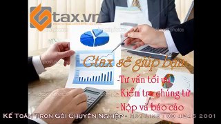 Nhận làm báo cáo thuế - Công ty dịch vụ kế toán thuế tại TP HCM - Gtax