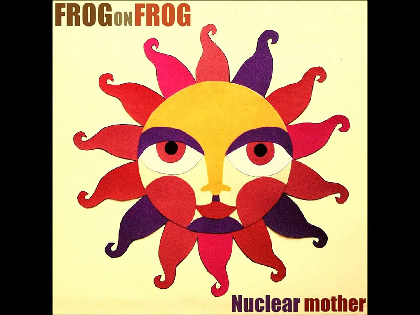 Frog on Frog   Nuclear Mother HD