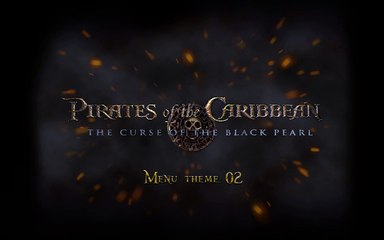 Pirates of the Caribbean: The Curse of the Black Pearl - DVD menu soundtrack