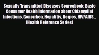 Download ‪Sexually Transmitted Diseases Sourcebook: Basic Consumer Health Information about