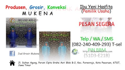 082 240 409 293 Mukena Terbaru Ramadhan 2017, Mukena Untuk Ramadhan, Trend Mukena Ramadhan 2016