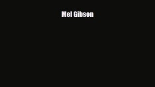 Read ‪Mel Gibson PDF Free