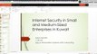 Internet Security in Small and Medium-Sized Enterprises in Kuwait