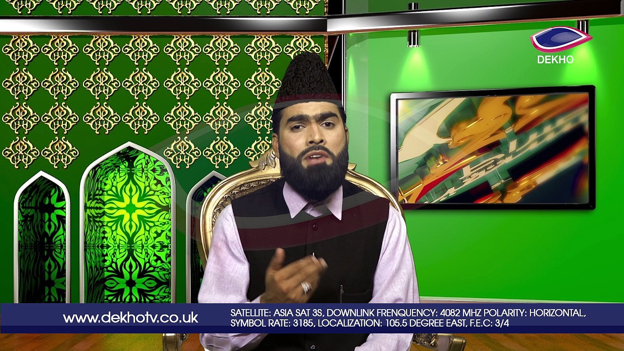DEKHO TELEVISION | Sirat-e-Mustaqeem | EP009 | Part 002
