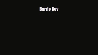 Read ‪Barrio Boy PDF Free