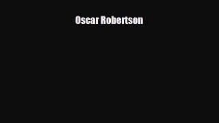 Download ‪Oscar Robertson Ebook Free