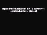 [PDF] Liquor Lust and the Law: The Story of Vancouver's Legendary Penthouse Nightclub [Download]