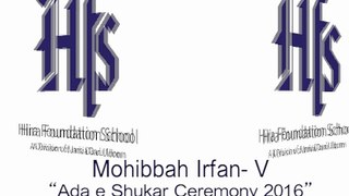 Mohibbah Irfan - Grade V- Ada e shukar ceremony 2016