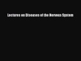 [PDF] Lectures on Diseases of the Nervous System [Download] Full Ebook