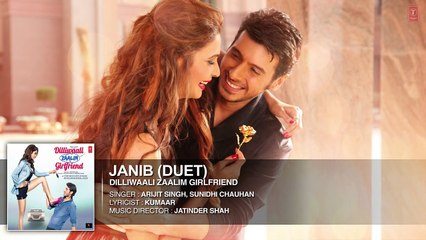 Janib (Duet) FULL AUDIO Song | Arijit Singh | Divyendu Sharma | Dilliwaali Zaalim Girlfr