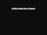 Read ‪Oh My Aching Back (Signet)‬ Ebook Free