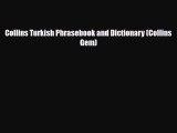 [PDF] Collins Turkish Phrasebook and Dictionary (Collins Gem) [Read] Online