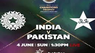 Pakistan VS India Champion Trophy 4 June 2017