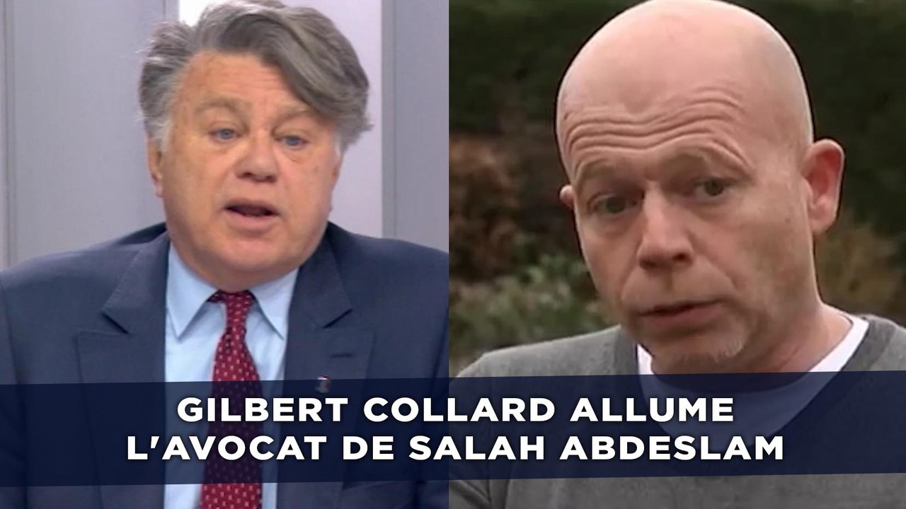 Gilbert Collard allume l'avocat de Salah Abdeslam
