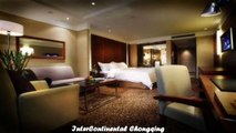 Hotels in Chongqing InterContinental Chongqing China