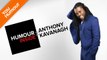 HUMOUR INSIDE - Anthony Kavanagh Showman