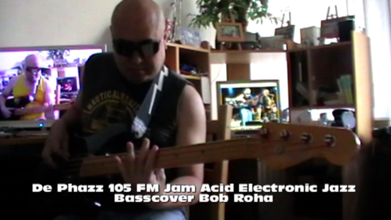 De Phazz 105 FM Jam Acid Electronic Jazz HD720 m2 Basscover4 Bob Roha