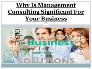 Why Is Management Consulting Significant For Your Business