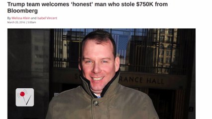 Felon Working on Trump Campaign Stole From Bloomberg