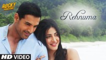 Rehnuma Video Song | Rocky Handsome | John Abraham , Shruti Hassan | Shreya Ghoshal