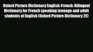 [PDF] Oxford Picture Dictionary English-French: Bilingual Dictionary for French speaking teenage