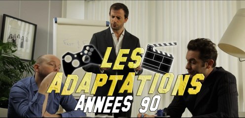 Les adaptations - Années 1990