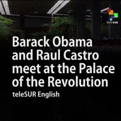 Barack Obama and Raul Castro Meet at the Palace of the Revolution