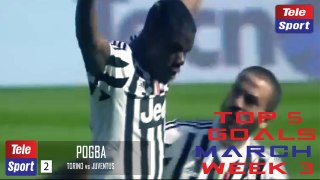 Top 5 Goals March Week 3 HD | Telesport.al