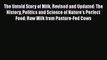 PDF The Untold Story of Milk Revised and Updated: The History Politics and Science of Nature's