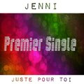 Jenni - Juste Pour Toi (Instru Piano Officielle)