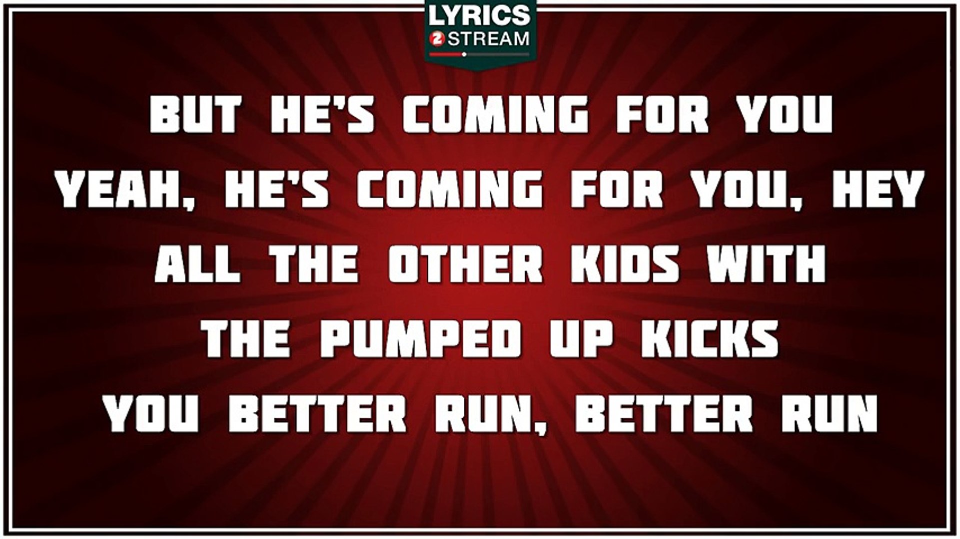 Foster The People - Pumped Up Kicks (Lyrics) 