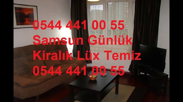 0544 441 00 55 Samsun Günlük Kiralık ev 0544 441 00 55 Samsun