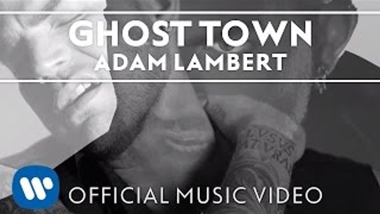 Adam Lambert - "Ghost Town" [Official Music Video]