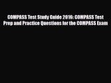 [PDF] COMPASS Test Study Guide 2016: COMPASS Test Prep and Practice Questions for the COMPASS