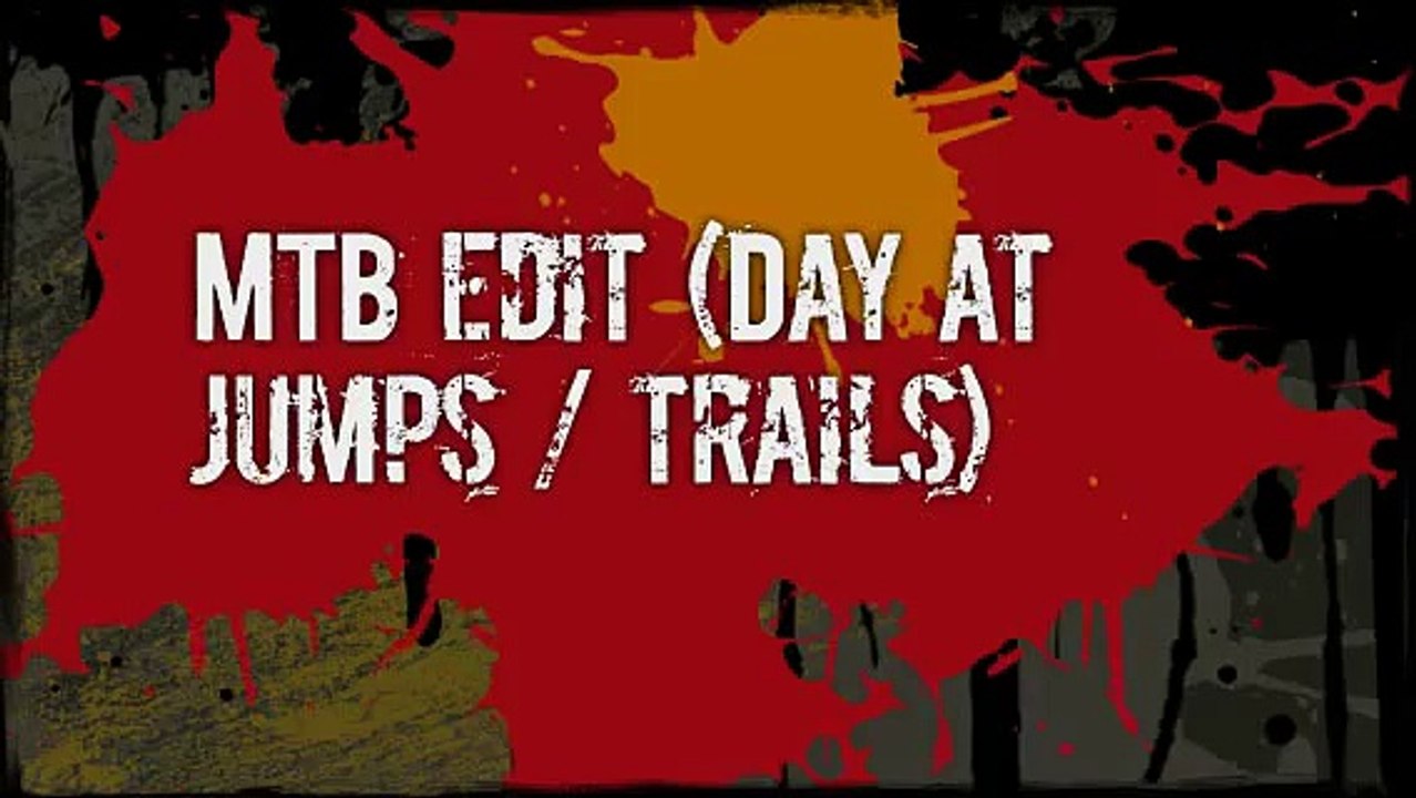 MTB edit (Day at jumps / trail )