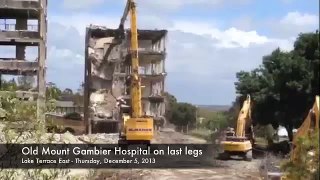 Old Mount Gambier Hospital demolition - Thursday, December 5 2013