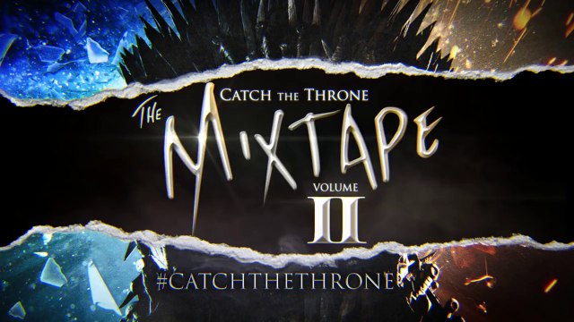 Game of Thrones Season 5: Catch The Throne Mixtape Volume II: Available Now on Soundcloud (HBO)
